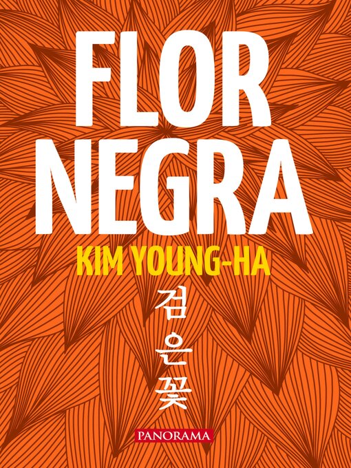 Title details for Flor negra by Kim Young-ha - Available